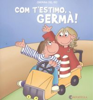 Book Com t'estimo, germa! CARMINA DEL RIO