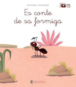 Boek El conte de sa formiga Bassa i Martín