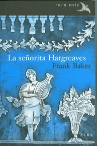 Книга La Señorita Hargreaves FRANK BAKER