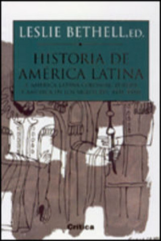 Knjiga HISTORIA DE AMéRICA LATINA 2(R LESLIE BETHELL