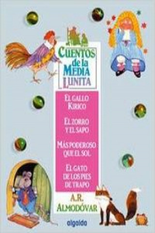 Könyv Cuentos de la Media Lunita 1 A.R ALMODOVAR