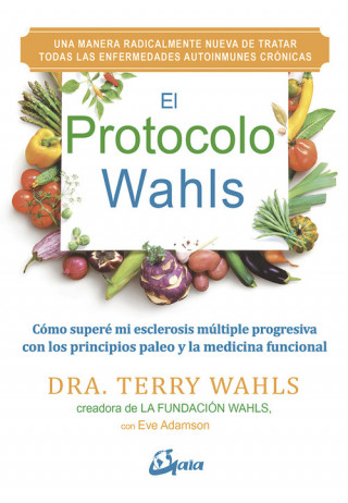 Kniha EL PROTOCOLO WAHLS TERRY WAHLS