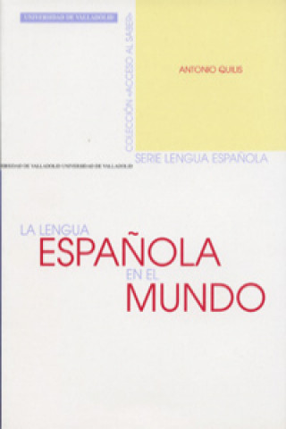Книга Lengua Española En El Mundo, La ANTONIO QUILIS MORALES