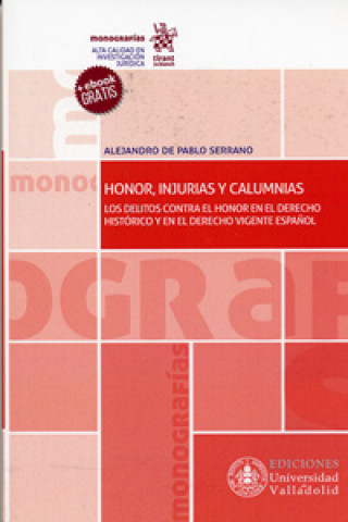 Kniha HONOR INJURIAS Y CALUMNIAS (+EBOOK) ALEJANDRO DE PABLO SERRANO