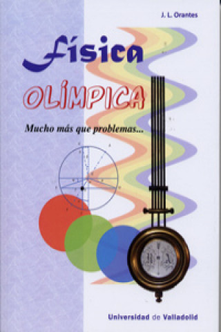 Könyv FÍSICA OLÍMPICA J.L. ORANTES