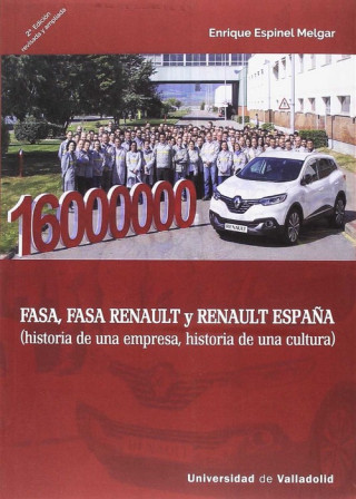Kniha FASA, FASA RENAULT Y RENAULT ESPAÑA ENRIQUE ESPINEL MELGAR