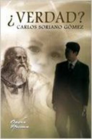 Knjiga ¿Verdad? CARLOS SORIANO GOMEZ