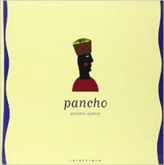 Libro Pancho ANTONIO SANTOS