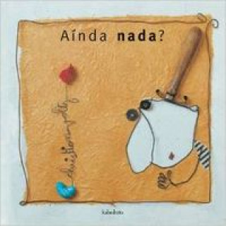 Knjiga Aínda nada? CHRISTIAN VOLTZ