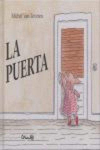 Kniha ­La puerta! MICHAEL VAN ZEVEREN