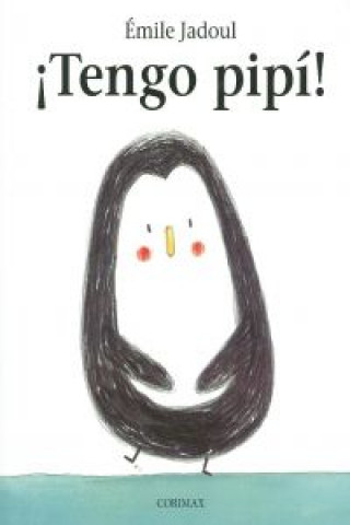 Kniha Tengo pipi! EMILE JADOUL