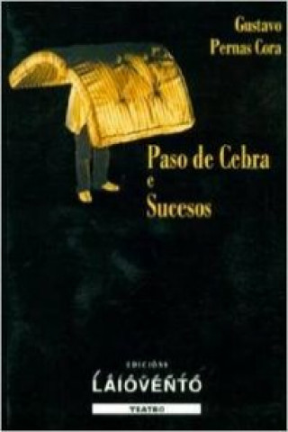 Book Paso de cebra e sucesos GUSTAVO PERNAS CORA
