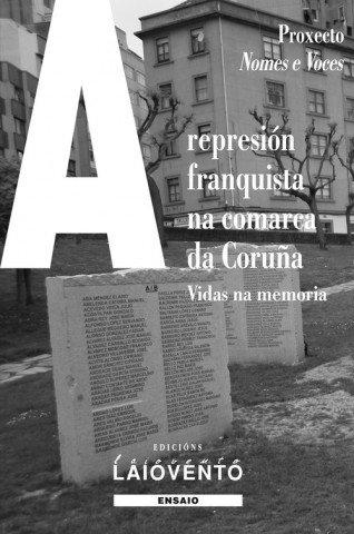 Buch A represión franquista na comarca da Coruña LOURENZO FERN