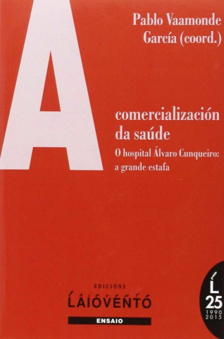 Książka Comercialización da saúde PABLO VAAMONDE GARCIA