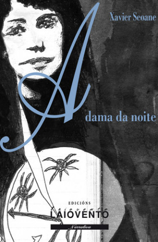 Book A DAMA DA NOITE XAVIER SEOANE