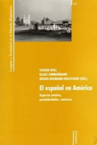 Kniha Español en America VOLKER NOLL