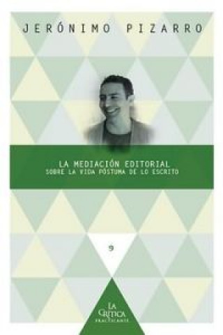 Kniha La mediacion editorial JERONIMO PIZARRO
