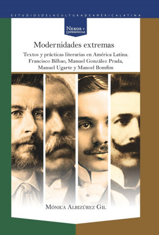 Knjiga Modernidades extremas ALBIZUREZ GIL