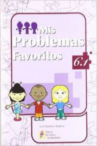 Kniha Mis problemas favoritos 6.1 JOSE MARTINEZ ROMERO