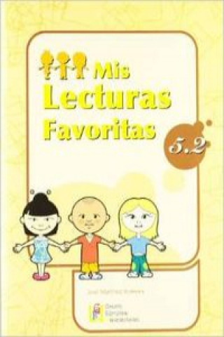 Kniha Mis lecturas favoritas 5.2 JOSE MARTINEZ ROMERO