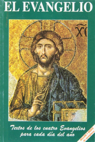 Carte El Evangelio: Textos de los cuatro Evangelios para cada día del año JOSE A. MARTINEZ PUCHE