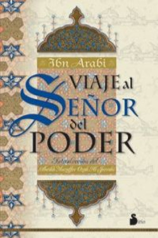 Kniha Viaje al señor del poder IBN ARABI