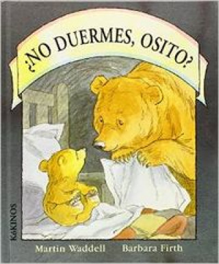 Buch ¿No duermes osito? MARTIN WADDELL