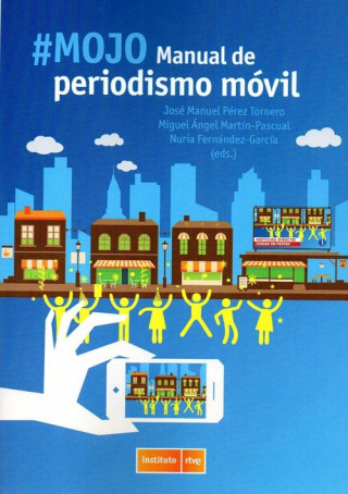 Книга Manual de periodismo movil 