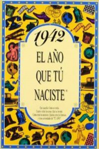 Livro 1942 El año que tu naciste Collado Bascompte