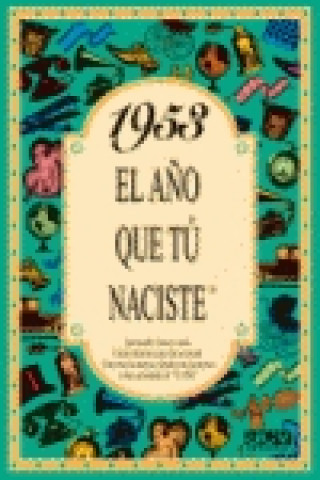 Livro 1953 El año que tu naciste ROSA COLLADO BASCOMPTE