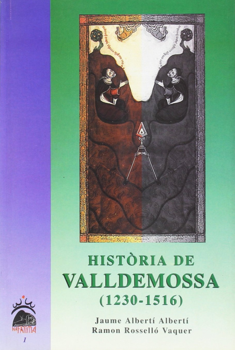 Book Història de Valldemossa (1230-1516) JAUME ALBERTI