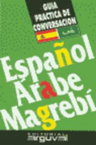 Kniha Guía práctica de conversación Español-Árabe PURIFICACION BLANCO HERNANDEZ