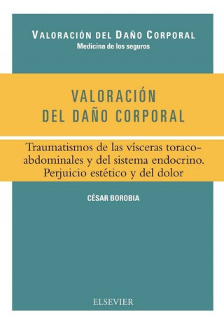 Kniha Valoracion del daño corporal CESAR BOROBIA
