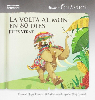 Kniha La volta al mon en 80 dies Jules Verne
