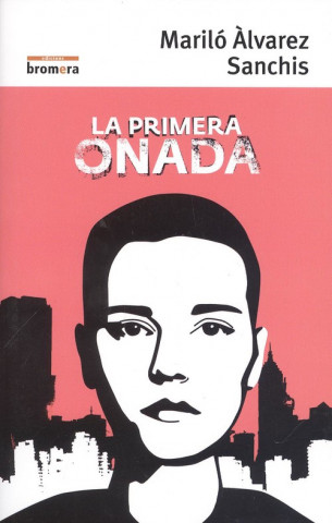 Buch LA PRIMERA ONADA MARILO ALVAREZ SANCHIS