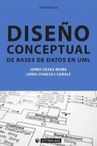 Kniha Diseño conceptual de bases de datos JORDI CASAS ROMA