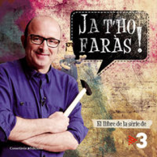 Book Ja t'ho faràs! El llibre de la sèrie de TV3 