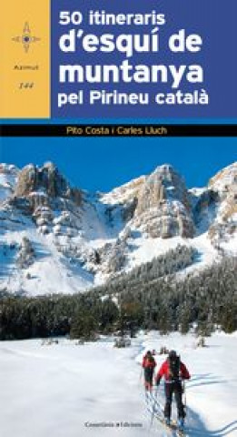 Kniha 50 itineraris esqui de muntanya pirineu catala 