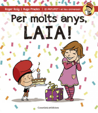 Book Per molts anys, Laia! ROGER ROIG