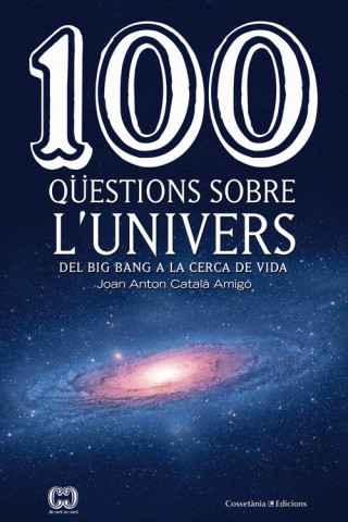 Kniha 100 QUESTIONS SOBRE L'UNVIERS 
