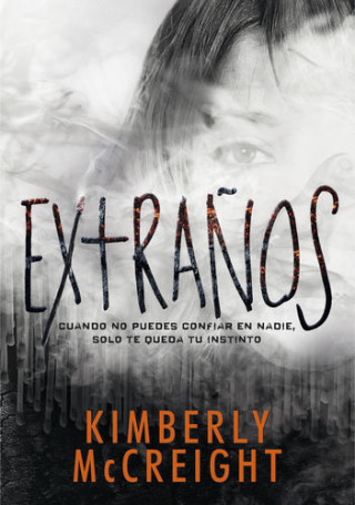 Knjiga EXTRAÑOS KIMBERLY MCCREIGH