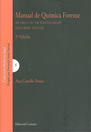 Book MANUAL DE QUÍMICA FORENSE ANA CASTELLO PONCE