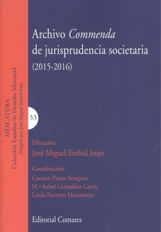 Kniha ARCHIVO COMMENDA DE JURISPRUDENCIA SOCIETARIA (2015-2016) 