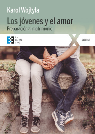 Livre LOS JOVENES Y EL AMOR KAROL WOJTYLA