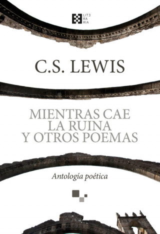 Kniha MIENTRAS CAE LA RUTINA Y OTROS POEMAS C.S. LEWIS