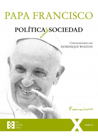 Książka POLÍTICA Y SOCIEDAD PAPA FRANCISCO