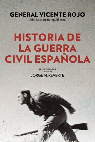 Kniha HISTORIA DE LA GUERRA CIVIL ESPAÑOLA VICENTE ROJO