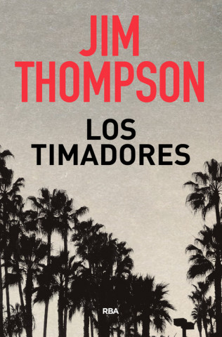 Buch LOS TIMADORES JIM THOMPSON