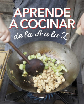 Knjiga APRENDE A COCINAR DE LA A A LA Z 