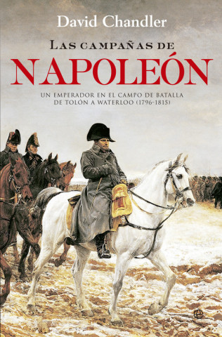 Carte Las campañas de Napoleón DAVID CHANDLER
